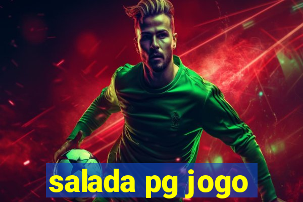 salada pg jogo